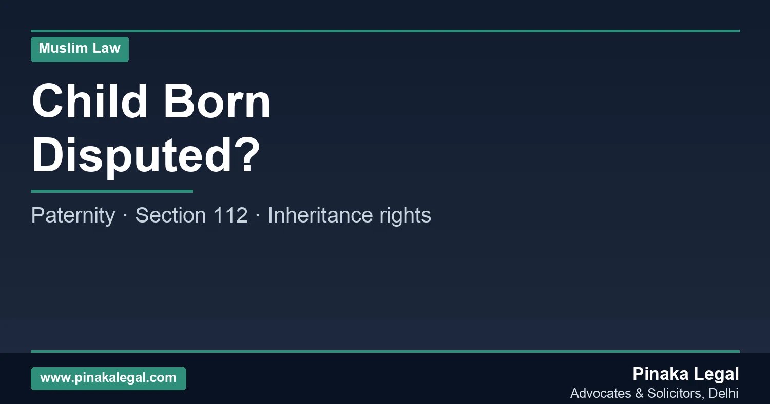 Muslim child legitimacy and paternity rights in India explained