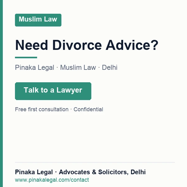 Get legal help from Pinaka Legal - Muslim Law experts in Delhi